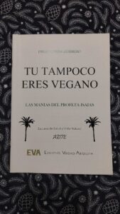 Tu tampoco eres vegano